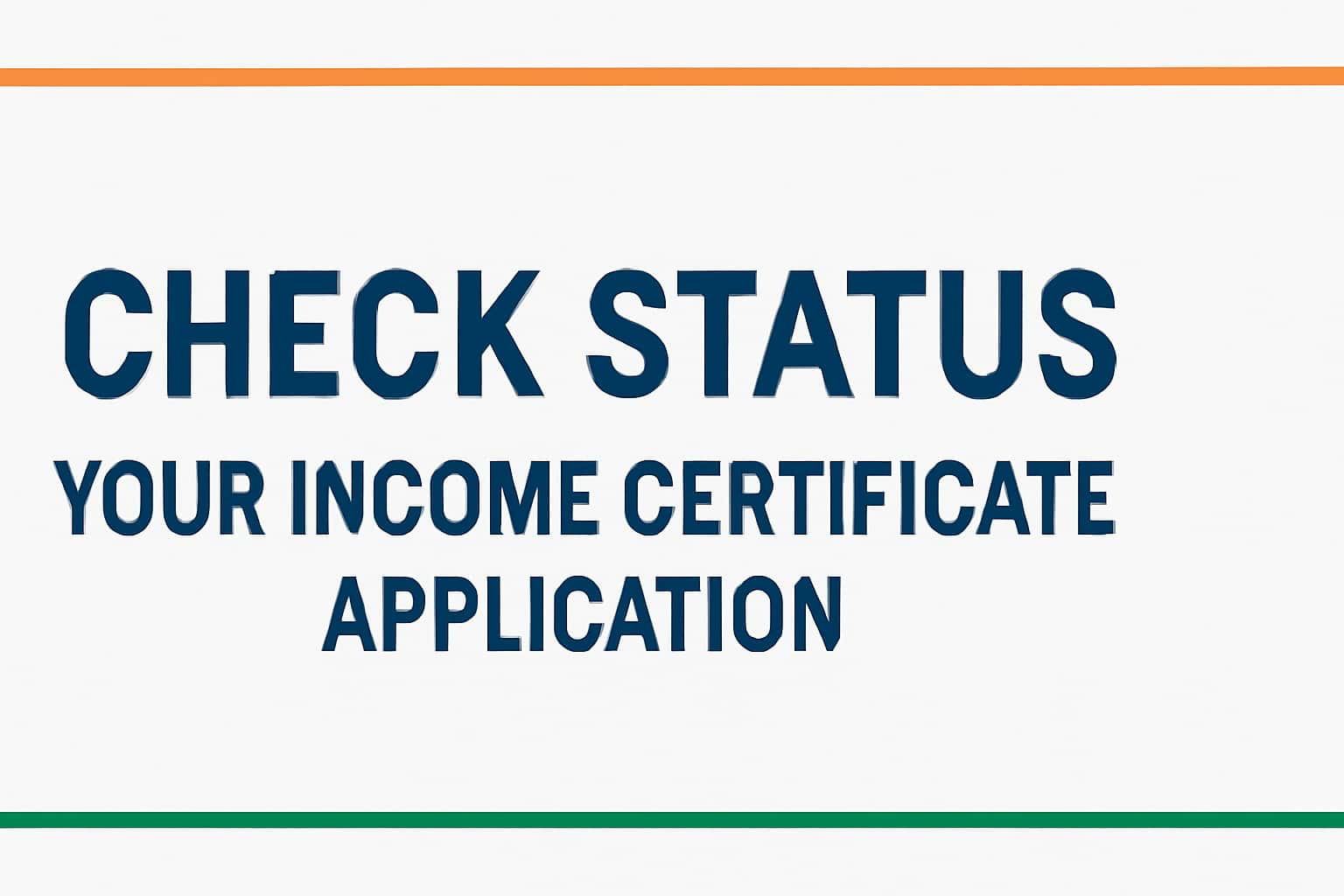 Check Status - Your Income Certificate Application
