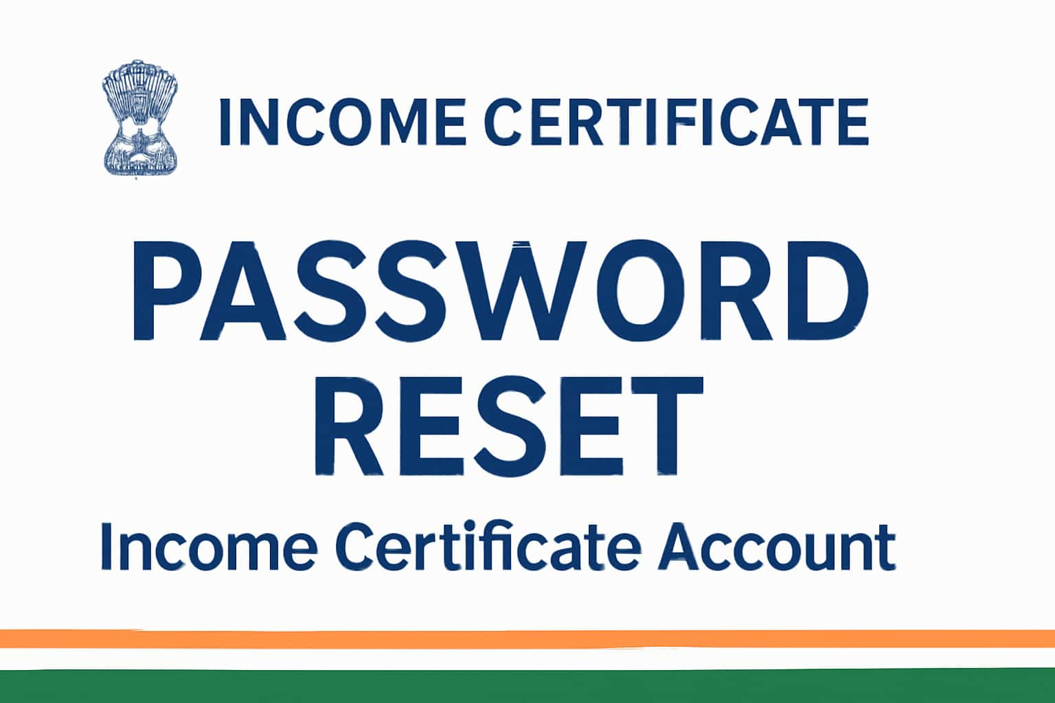 Password Reset - Income Certificate Account